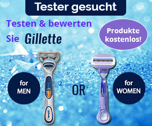 Testen & bewerten Sie GilletteProdukte kostenlos!